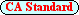 CA Standard